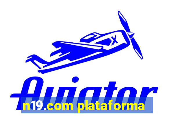 n19.com plataforma